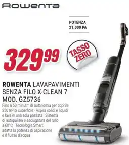 Trony ROWENTA LAVAPAVIMENTI SENZA FILO X-CLEAN 7 MOD. GZ5736 offerta