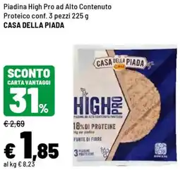 Iper La Grande Piadina High Pro ad Alto Contenuto Proteico CASA DELLA PIADA offerta