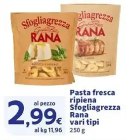 Sigma Pasta fresca ripiena Sfogliagrezza Rana offerta