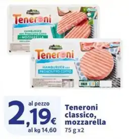 Sigma Teneroni classico, mozzarella offerta