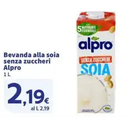 Sigma Bevanda alla soia senza zuccheri Alpro offerta