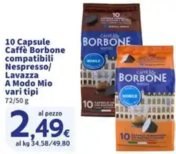 Sigma 10 Capsule Caffè Borbone compatibili Nespresso/Lavazza A Modo Mio offerta