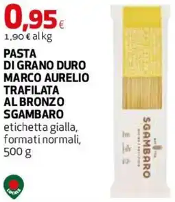 Coop Master Alleanza 3.0 Di grano duro marco aurelio trafilata al bronzo SGAMBARO offerta
