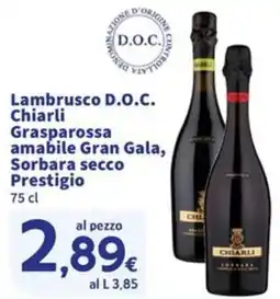 Sigma Lambrusco D.O.C. Chiarli Grasparossa amabile Gran Gala, Sorbara secco Prestigio offerta