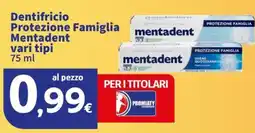 Sigma Dentifricio Protezione Famiglia Mentadent offerta