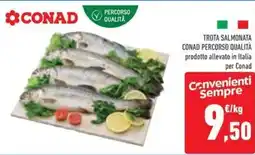Conad Trota salmonata CONAD PERCORSO QUALITA offerta