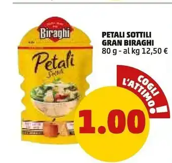 PENNY Gran biraghi - petali sottili 80 g(ml) offerta