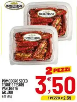 Ard Discount Pomodoro secco terre e tesori vaschetta offerta
