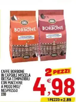 Ard Discount Caffe borbone in capsule miscela decisa compatibili con macchine a modo mio/ nespresso x10 offerta