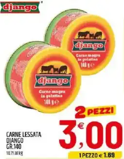 Ard Discount Carne lessata DJANGO offerta