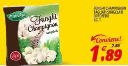 Ard Discount Funghi champignon tagliati surgelati ORTOZERO offerta