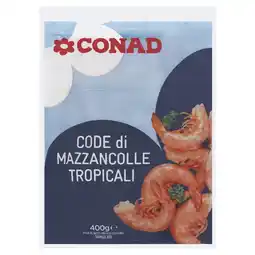 Spazio Conad CODE DI MAZZANCOLLE TROPICALI CONAD_tag offerta