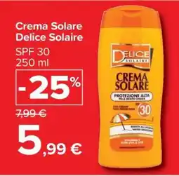 Carrefour Crema Solare Delice Solaire offerta