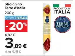 Carrefour Strolghino Terre d’Italia offerta