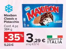 Carrefour Maxibon Classic o Pistacchio offerta