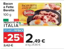 Carrefour Bacon a Fette Beretta offerta