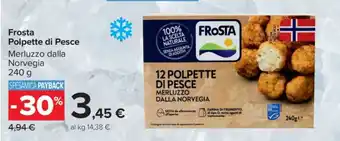Carrefour FROSTA POLPETTE DI PESCE offerta
