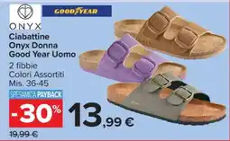 Carrefour Ciabattine Onyx Donna Good Year Uomo offerta