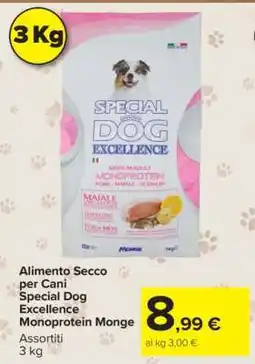 Carrefour Alimento Secco per Cani Special Dog Excellence Monoprotein Monge offerta