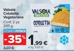 Carrefour Valsoia Cotoletta Vegetariana offerta