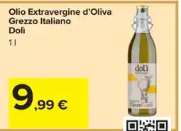 Carrefour Olio Extravergine d’Oliva Grezzo Italiano Dolì offerta
