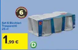 Carrefour Set 6 Bicchieri Trasparenti 25 cl offerta
