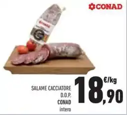 Conad Salame cacciatore d.o.p. CONAD offerta