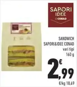 Conad Sandwich SAPORI&IDEE CONAD offerta