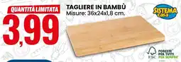 Eurospin Sistema casa tagliere in bambù offerta