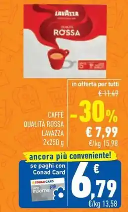 Conad Caffe qualità rossa LAVAZZA offerta