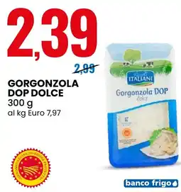 Eurospin Pascoli ITALIANI Gorgonzola DOP dolce offerta