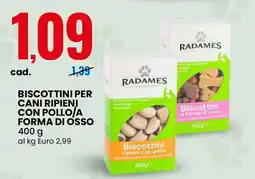Eurospin Radames biscottini per cani ripieni con pollo/a forma di osso offerta