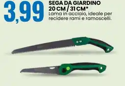 Eurospin Sega da giardino 20 cm/31 cm offerta
