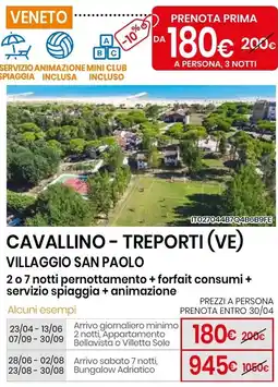 Eurospin Cavallino - treporti (VE) villaggio san paolo 2 o 7 notti offerta