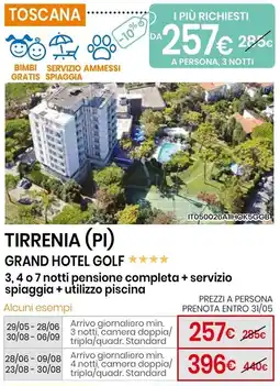 Eurospin Tirrenia (PI) grand hotel golf 3, 4 o 7 notti offerta