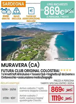 Eurospin Muravera (CA) futura club original colostrai 7 o 14 notti offerta