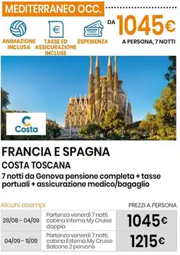 Eurospin Francia e spagna costa toscana 7 Notti offerta