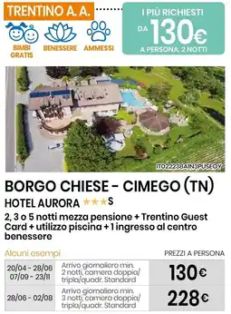 Eurospin Borgo chiese - cimego (TN) hotel aurora 2, 3 o 5 notti offerta