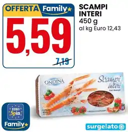 Eurospin Ondina scampi interi offerta