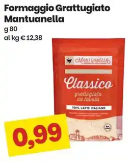 Prix Quality Formaggio Grattugiato Mantuanella offerta