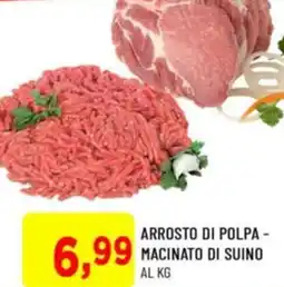 DPiù Arrosto di polpa macinato di suino offerta