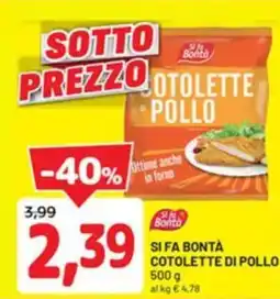 DPiù Si fa bontà cotolette di pollo offerta