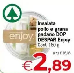 Despar Insalata pollo e grana padano DOP enjoy DESPAR Enjoy offerta