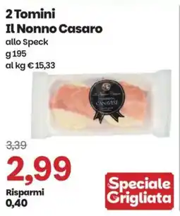 Prix Quality 2 Tomini Il Nonno Casaro allo Speck offerta