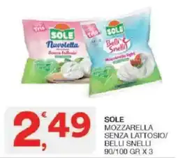 Sisa Sole mozzarella senza lattosio/ belli snelli offerta