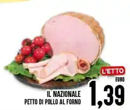 Al Discount Il nazionale petto di pollo al forno offerta
