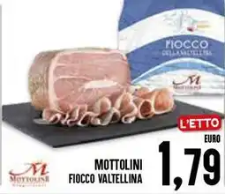 Al Discount Mottolini fiocco valtellina offerta