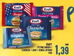 Al Discount Kraft fettine burger / classiche / light / senza lattosio offerta
