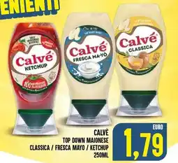 Al Discount Calvè top down maionese classica/fresca mayo / ketchup offerta