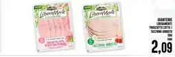 Al Discount Granterre liberamente prosciutto cotto / tacchino arrosto offerta